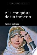 A la conquista de un imperio