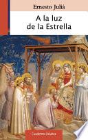 A la luz de la Estrella