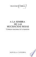 A la sombra de las muchachas rojas