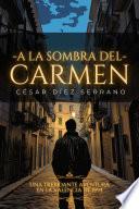 A la sombra del Carmen