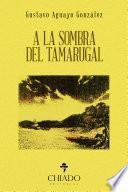 A la sombra del Tamarugal
