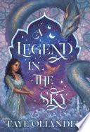 A Legend in the Sky