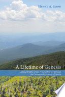 A Lifetime of Genesis