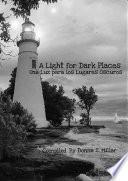 A Light for Dark Places