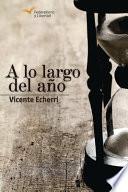 A lo largo del año