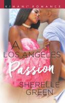 A Los Angeles Passion