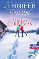 A Lot Like Christmas