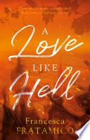 A Love Like Hell