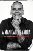 A Man Called Yarra
