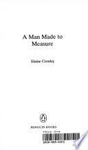 A Man Made to Measure