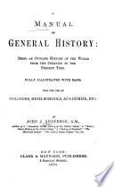 A manual of general history