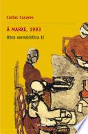 Á Marxe, 1993. Obra xornalística II