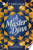 A Master of Djinn