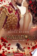 A matador 3