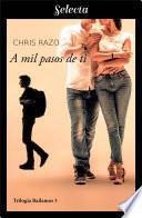 A mil pasos de ti (Bailamos 3)