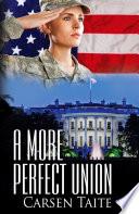 A More Perfect Union
