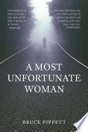 A Most Unfortunate Woman