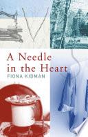 A Needle in the Heart