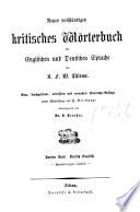 A new and complete critical dictionary of the English and German languages