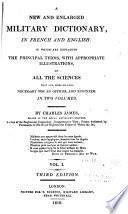 A New and Enlarged Military Dictionary in French and English