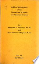A New Bibliography of the Literatures of Spain and Spanish America