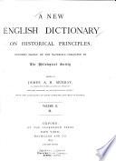 A New English Dictionary on Historical Principles: part 1. C-Comm (1893)