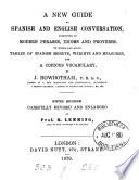 A new guide to Spanish and English conversation