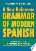 A New Reference Grammar of Modern Spanish