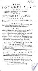 A New Vocabulary of the Most Difficult Words in the English Language