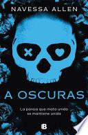 A Oscuras / Lights Out
