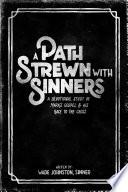 A Path Strewn With Sinners