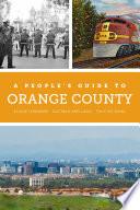 A People's Guide to Orange County