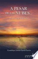A pesar de las nubes