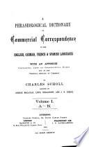 A Phraseological Dictionary of Commercial Correspondence in the English, German, French & Spanish Languages