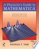 A Physicist's Guide to Mathematica