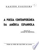 A poesia contemporânea da América espanhola