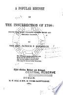A Popular History of the Insurrection of 1798
