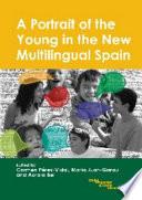 A Portrait of the Young in the New Multilingual Spain