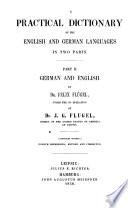 A Practical Dictionary of the English and German Languages: German and English