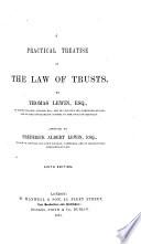 A Practical Treatise on the Law of Trusts