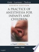 A Practice of Anesthesia for Infants and Children