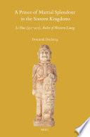 A Prince of Martial Splendour in the Sixteen Kingdoms: Li Hao (351-417), Ruler of Western Liang