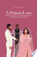 A Prison Love