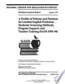 A Profile of Policies and Practices for Limited English Proficient Students