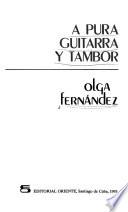 A pura guitarra y tambor