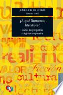 ¿A qué llamamos literatura?