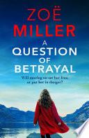 A Question of Betrayal