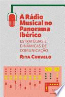 A Rádio Musical no Panorama Ibérico