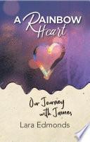 A Rainbow Heart