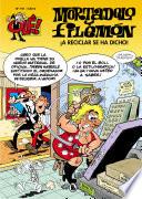 ¡A reciclar se ha dicho! (Olé! Mortadelo 191)